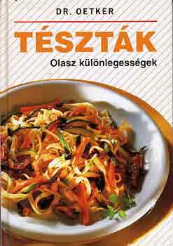 T�szt�k: Olasz k�l�nlegess�gek (Dr. Oetker)