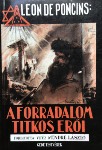 Leon de Poncins - A forradalom titkos erői