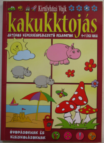 Kirlyhzi Vajk - Kakukktojs (bord)