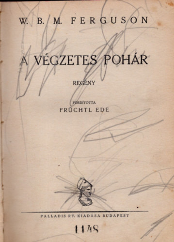 W.B.M. Ferguson - A v�gzetes poh�r