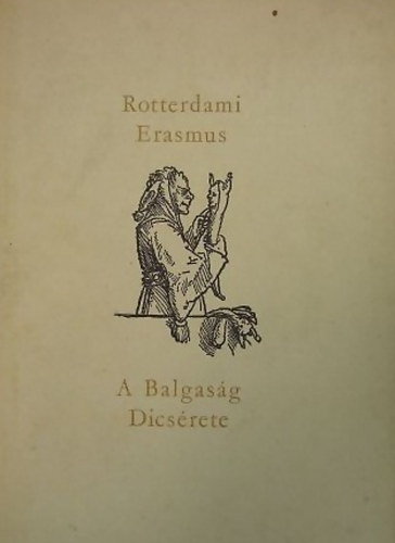 Erasmus - A balgas�g d�cs�rete