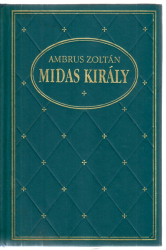 Ambrus Zolt�n - Midas kir�ly