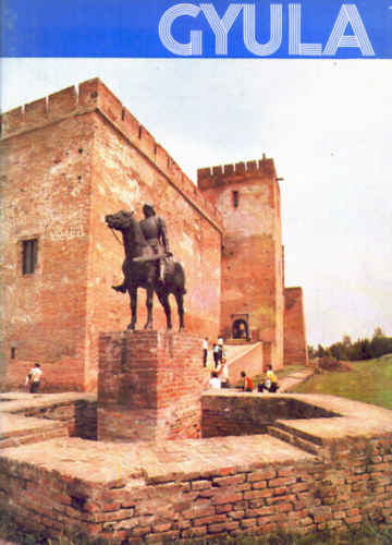 K�llai J�lia (szerk.) - Gyula
