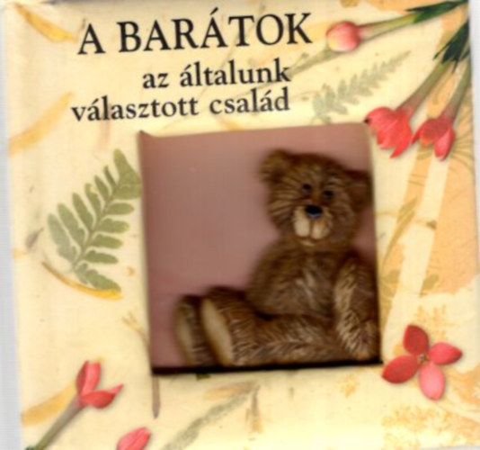 A bartok az ltalunk vlasztott csald - miniknyv