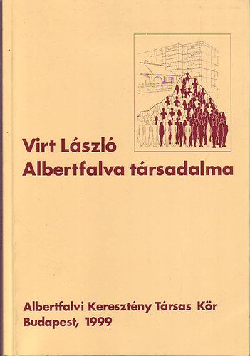 Virt Lszl - Albertfalva trsadalma (Terleti-trsadalmi egyenltlensgek)