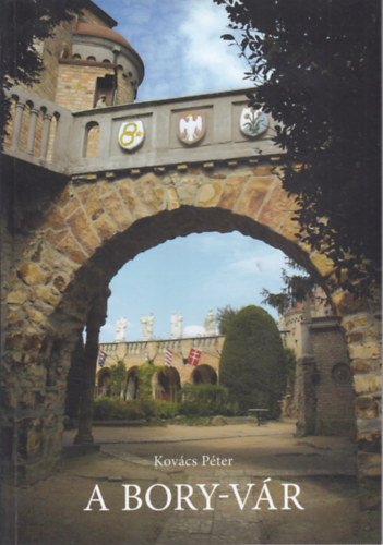 Kov�cs P�ter - A Bory-v�r