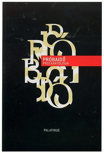 Pr�baid� - Pr�zaantol�gia