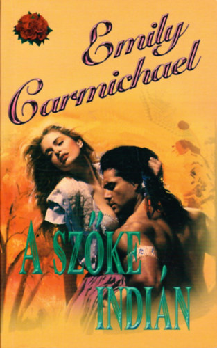 Emily Carmichael - A sz�ke indi�n