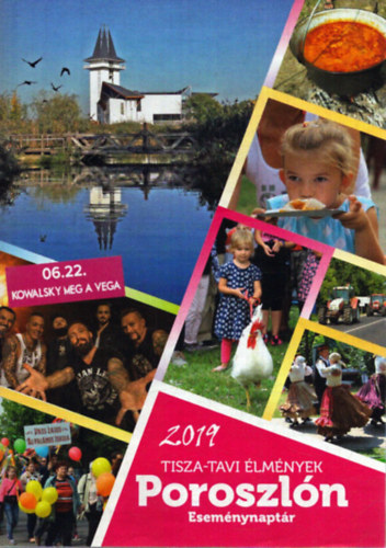 Tisza-tavi élmények Poroszlón - Eseménynaptár 2019