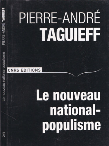 Pierre-Andr� Taguieff - Le nouveau national-populisme