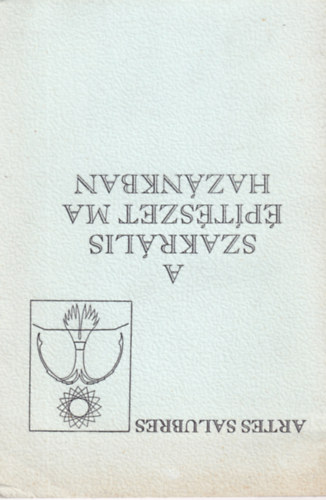 L�rincz Zolt�n  (szerkesztette) - A szakr�lis �p�t�szet ma haz�nkban