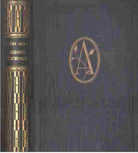 Kr�dy Gyula - Boldogult �rfikoromban...