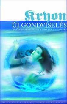 Lee Carroll - Kryon X. - �j gondvisel�s