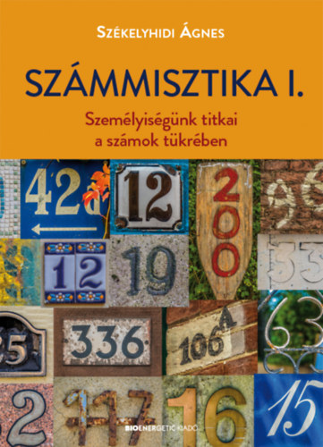 Szkelyhidi gnes - Szmmisztika I.