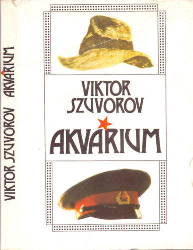 Viktor Szuvorov - Akvárium (Szuvorov)