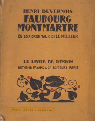 Henri Duvernois - Faubourg Montmartre