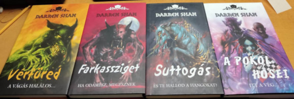 Darren Shan - 4 db D�monvil�g: 3: V�rf�red + 8: Farkassziget + 9: Suttog�s + 10: A pokol h�sei