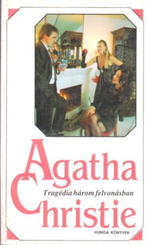 Agatha Christie - Tragdia hrom felvonsban