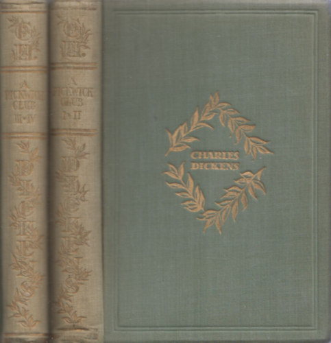 Charles Dickens - A Pickwick-Klub I-IV. (kt ktetben)