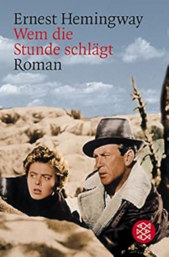 Ernest Hemingway - Wem die stunde schl�gt