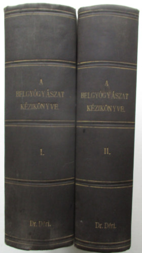 Dr. Müller Vilmos - A belgyógyászat kézikönyve I-II.