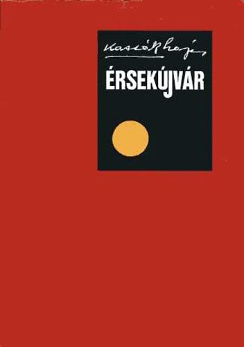 Kassák Lajos - Érsekújvár