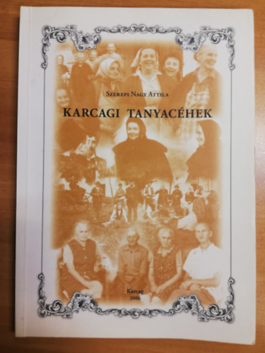 Szerepi Nagy Attila - Karcagi Tanyac�hek