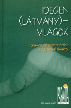 H. Nagy Péter - Idegen (látvány)világok