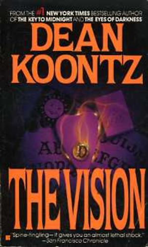 Dean R. Koontz - The vision