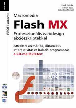 Simon Kgi Jan P. Cibula - Macromedia Flash MX - Professzionlis Webdesign Akciszkriptekkel