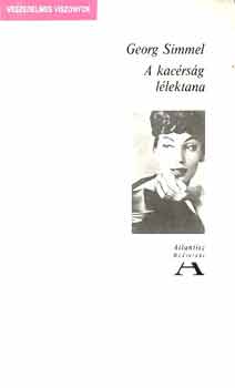 Georg Simmel - A kac�rs�g l�lektana