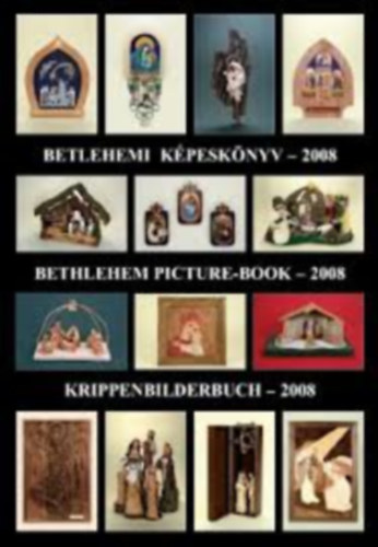 Betlehemi kpesknyv - 2008