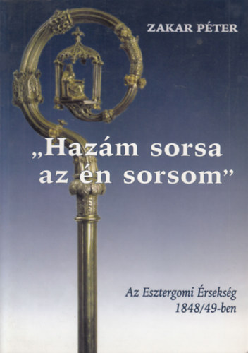 Zakar P�ter - Haz�m sorsa az �n sorsom