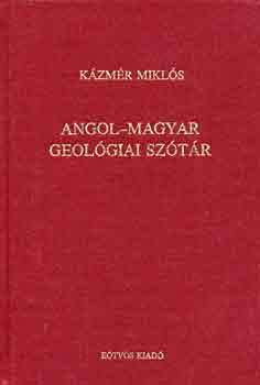 Kzmr Mikls - Angol-magyar geolgiai sztr