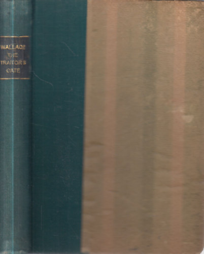 Edgar Wallace - The traitor's gate