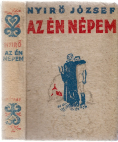 Nyir� J�zsef - Az �n n�pem