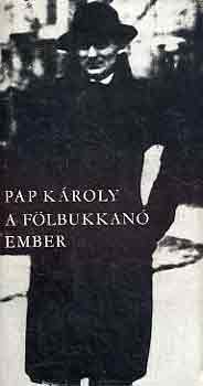 Pap Kroly - A flbukkan ember