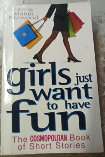 Mandi Norwood - Girls just want to have fun