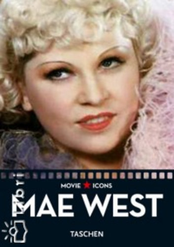 Paul Duncan  editor - Mae West