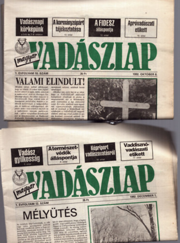 Csek� S�ndor  (f�szerk.) - 2 db Vad�szlap: 1992. okt�ber 6. + 1992. december 1.