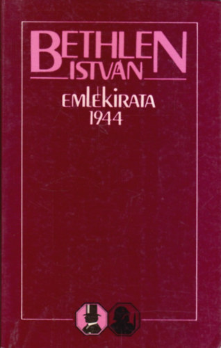 Bethlen István - Bethlen István emlékirata 1944