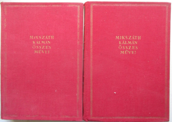 Miksz�th K�lm�n - Reg�nyek �s nagyobb elbesz�l�sek I.-II.