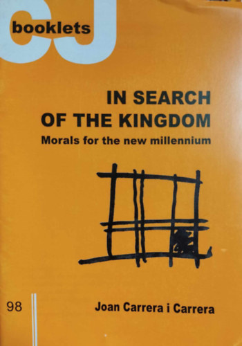 Joan Carrera - In Search of the Kingdom (A Kirlysg nyomban)(Booklets Cristianisme i Justcia 98)