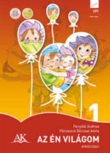 Feny�di Andrea - P�nzesn� B�rzsei Anita - Az �n vil�gom - Erk�lcstan