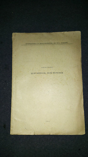 Vargha Kálmán - Első könyvek, első mesterek