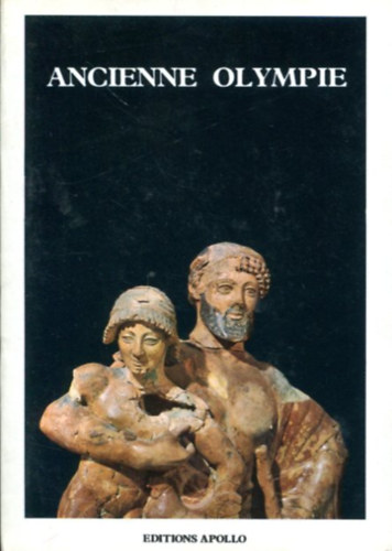 Theodora G. Karaghiorga - Ancienne Olympie (Editions Apollo)
