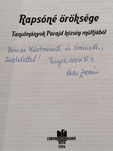 Horváth István, Ozsvát Pál, Vécsei A Csiki Zoltán - Rapsóné öröksége - Tanulmányok Parajd község múltjából