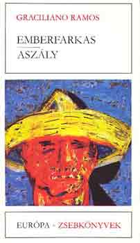 Graciliano Ramos - Emberfarkas-Asz�ly