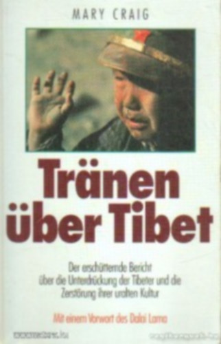 Mary Craig - Trnen ber Tibet