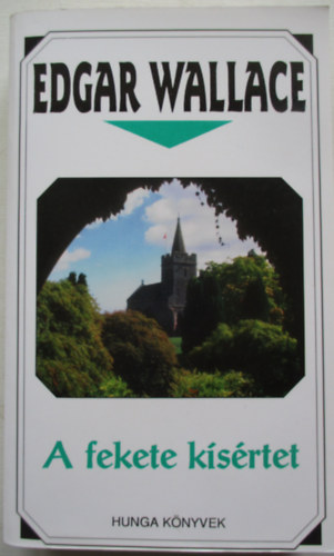 Edgar Wallace - A fekete k�s�rtet